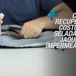 Como recuperar Costuras Seladas de Jaquetas Impermeáveis