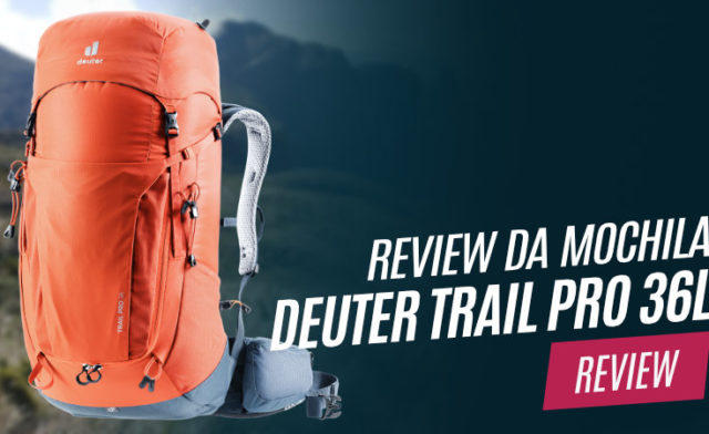Review da Mochila Deuter Trail Pro 36